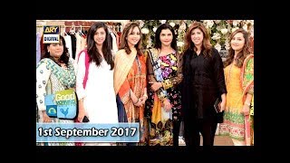 Good Morning Pakistan - 1st September 2017 - ARY Digital Show