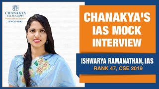 UPSC 2019 Topper Ishwarya Ramanathan, IAS - Rank 47 | Mock Interview | English Medium I Chanakya IAS