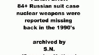 84 Missing Russian Suitcase Nukes