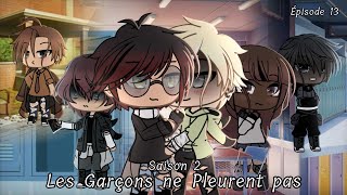 Les garçons ne pleurent pas (saison 2) ep13 //GachaLife// -NekoBaka-