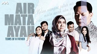 Air Mata Ayah Drama Melayu Telemovie