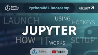 Python4ML Bootcamp — Session 1 — Jupyter Notebook