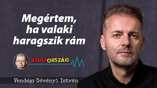 Dévényi István: Megértem, ha valaki haragszik rám – Kompország