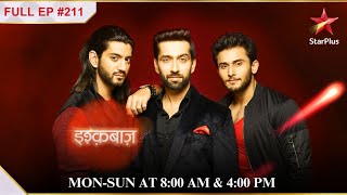 Ishqbaaz | S1 | Ep. 211 | Anika aur Shivaay ne chhoda ghar!