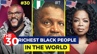 The 30 Richest Black People In The World 2023...
