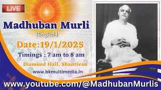 Madhuban Murli (English) LIVE - 19/1/2025 (Sunday 7 am to 8 am)