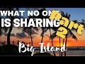 10 MORE Things to Do on The Big Island That No One Else is Sharing