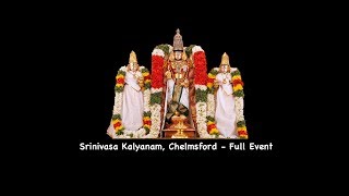 Srinivasa Kalyanam, Chelmsford 13-Oct-2018 (PART-1)