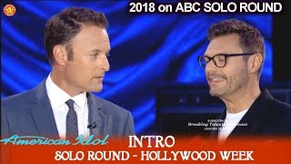 American Idol 2018 Holly Wood Week Solo Round  Intro Chris Harrison Ryan &a rose & Behind the Scenes