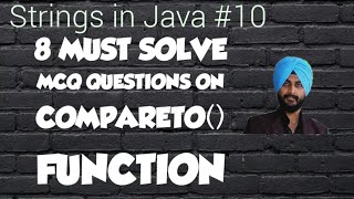 Strings in Java**10 ||Must solve MCQ on Compare to() function of Java || Java Programming