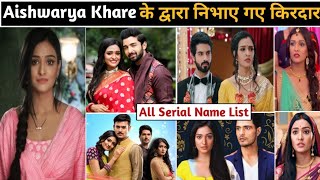 Aishwarya khare serials | aishwarya khare all serial list | aishwarya khare tv shows | New Serial