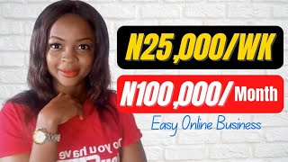 How to Make Money Online in Nigeria as a Student | Earn N100,000 Every Month in 2022