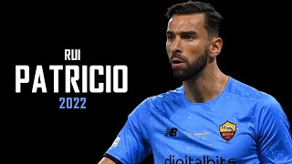 Rui Patricio ► Full Season Show ● 2022