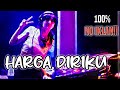 DJ HARGA DIRIKU [ FULL BASS ] - DJ FULL BASS