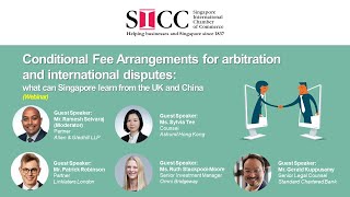 Conditional Fee Arrangements for arbitration & intl disputes: what can SG learn from the UK & China