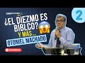 ¿El diezmo es bíblico? 😱 (y más) | Maestro Otoniel Machado | I.C. Jesucristo es Vida