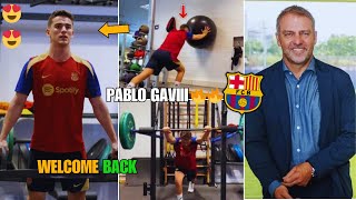 HE'S BACK😍 PABLO GAVI BACK TO BARCELONA TRAINING🔥 PABLO GAVI RETURN🔥 BARCELONA NEWS TODAY!