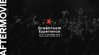 Greenroom Experience 2019 | Aftermovie