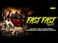 031Choppa, Al Xapo & Benzoo - Fast Fast (ft. Roscosteazy,Optimist Music ZA & JussGigi) (Lyrics)