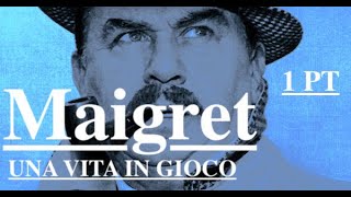 MAIGRET: \