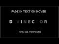Fade In Text Effect animation on hover | Pure css animation effect