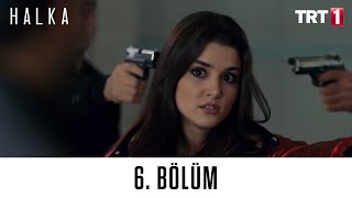 Halka 6. Bölüm