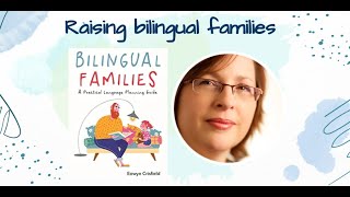 Eowyn Crisfield - Raising Bilingual Families