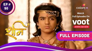 Shani | शनि | Ep. 50 | A Battle Of Logic | तर्क की लड़ाई