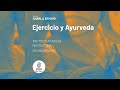 Ejercicio y Ayurveda - Instituto Ayurveda