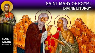 2024-04-21 Greek Orthodox Divine Liturgy of Saint Basil on the Sunday of Saint Mary of Egypt
