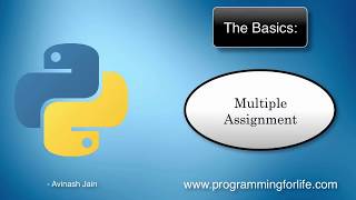 (Introduction To Python Programming) 21-Multiple Assignment
