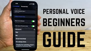 Personal Voice in iOS 17 — Complete Beginners Guide