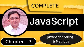 javascript tutorial in hindi - 7 || Exploring JavaScript String Methods