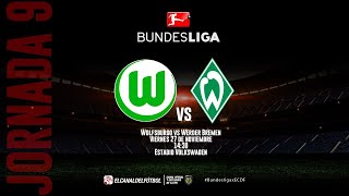 Partido Completo: Wolfsburgo vs Werder Bremen | Jornada 9 | Bundesliga