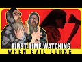 WHEN EVIL LURKS is super intense | First Time  Watching | Movie Reaction