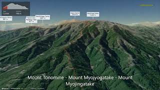 Mount Tonomine - Mount Myojyogatake - Mount Myojingatake ∆ hiking trails ∆ 3d-trail.com/japan/