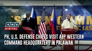 PH, U.S. defense chiefs visit AFP Western Command headquarters in Palawan | ANC