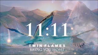 Infinity Calling —🕯⛩️🕯 Twin Flames :: BRING YOU HOME | Soul Retrieval | Self Mastery Portal 11:11