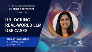 Unlocking Real-World LLM Use Cases // Hamsa Buvaraghan // LLMs in Prod Con Part III Lightning Talk 5