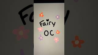 Fairy oc challenge #art #subscribe #artist