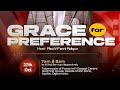 GRACE FOR PREFERENCE  | REV'D FEMI ADIGUN ADIGUN | | 27 OCTOBER 2024 |