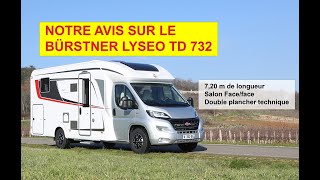 Notre avis sur le Bürstner Lyseo TD732 Privilège