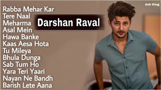 Darshan Raval Jukebox Darshan Raval All Songs Best Of Darshan Raval All Song Darshan Raval All Songs