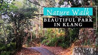 Walking At Beautiful Park | Nature Walk In Klang (2020)