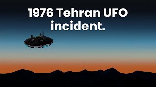 1976 Tehran UFO incident