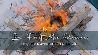 La forêt, mes racines: Guide d’aventure