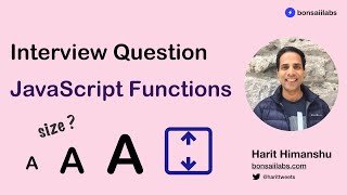 Interview Question - JavaScript Functions - Size
