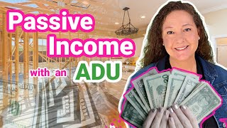 Earn Passive Income and Increase Your Equity By Adding An ADU (in-law unit) to Your California Home!