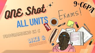 ALL UNITS(PROGRAMMING IN C) IN ONE SHOT๐ฅโจ|GGSIPU | ENDTERM EXAMS #subscribe #codergirl #ggsipu #exam