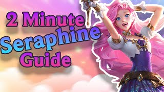 ✨🌸 2 Minute Seraphine Guide - Better Than Mariah Carey! 🌸✨